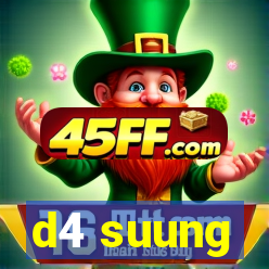 d4 suung